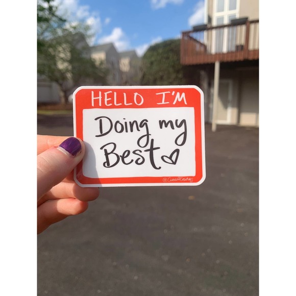 Motivational Sticker Pack for Hydro Flasks, Laptops, Cars| Doing My Best Sticker - Picture 2 of 7